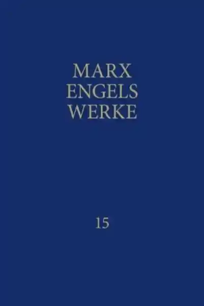 Cover: MEW / Marx-Engels-Werke Band 15