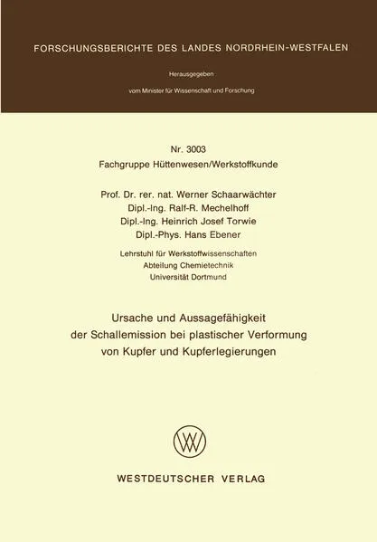 Cover: Ursache und Aussagefähigkeit der Schallemission bei plastischer Verformung von Kupfer und Kupferlegierungen