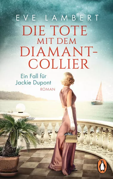 Die Tote mit dem Diamantcollier - Ein Fall fĂĽr Jackie Dupont
