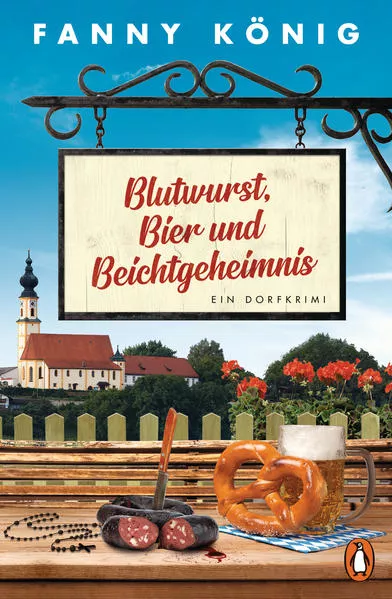 Cover: Blutwurst, Bier und Beichtgeheimnis