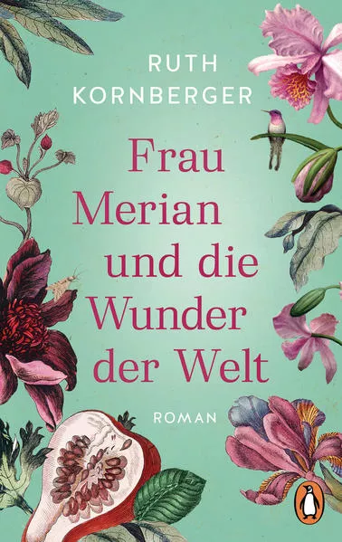 Cover: Frau Merian und die Wunder der Welt