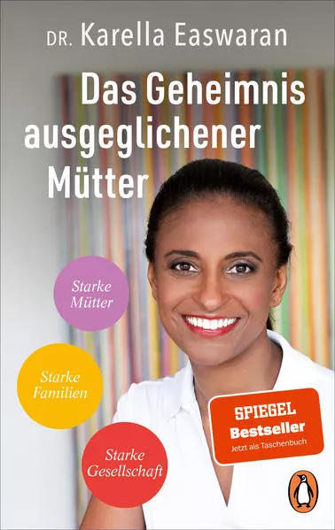 Cover: Das Geheimnis ausgeglichener Mütter