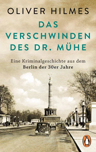 Cover: Das Verschwinden des Dr. Mühe