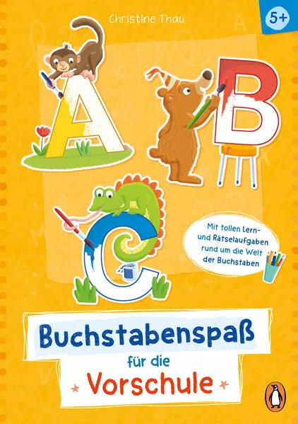 Cover: A, B, C – Buchstabenspaß für die Vorschule