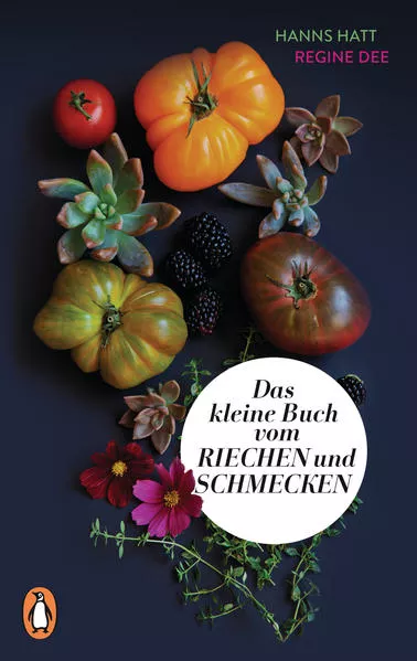 Cover: Das kleine Buch vom Riechen und Schmecken