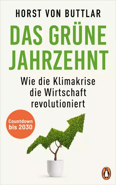 Cover: Das grüne Jahrzehnt