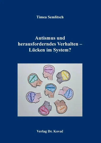 Autismus und herausforderndes Verhalten – Lücken im System?