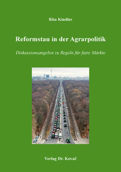 Cover: Reformstau in der Agrarpolitik