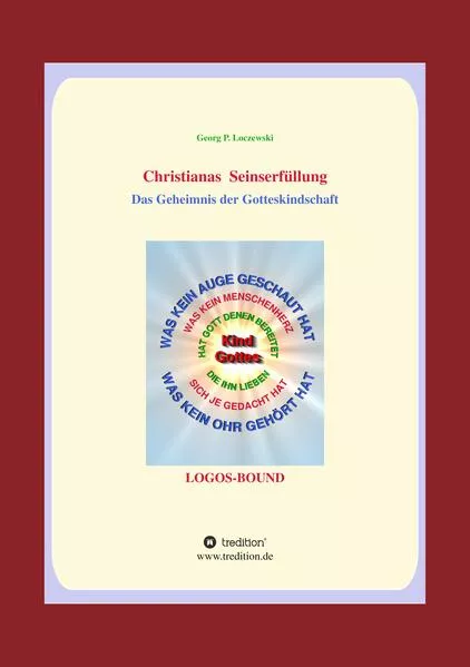 Christianas Seinserfüllung