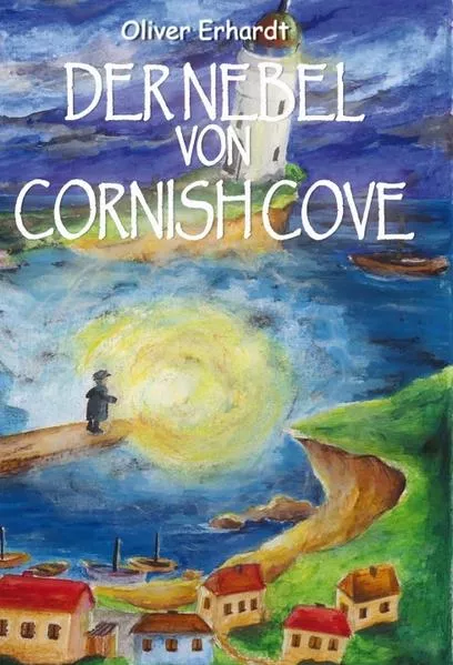 Cover: Der Nebel von Cornish Cove