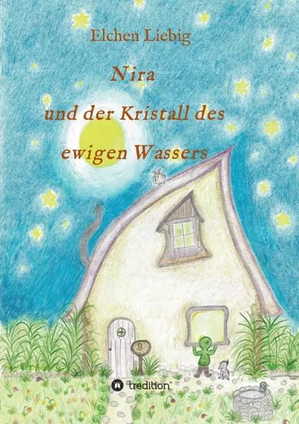 Cover: Nira und der Kristall des ewigen Wassers