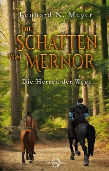 Cover: Die Schatten von Mernor