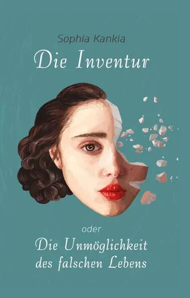 Cover: Die Inventur oder Die Unmöglichkeit des falschen Lebens