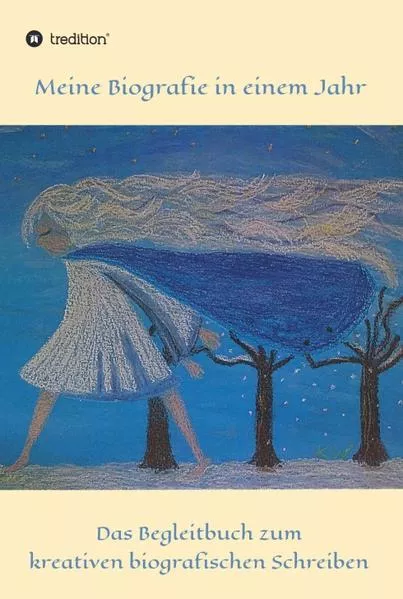 Cover: Meine Biografie in einem Jahr