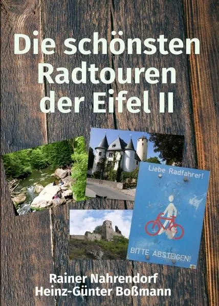Cover: Die schönsten Radtouren der Eifel II