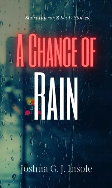A Chance of Rain</a>