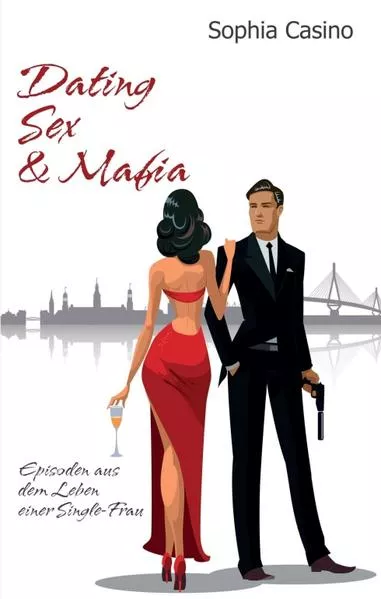 Cover: Dating, Sex & Mafia