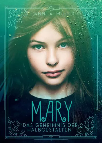 Cover: Mary - Das Geheimnis der Halbgestalten