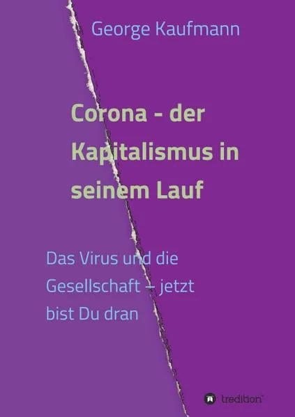 Cover: Corona - der Kapitalismus in seinem Lauf