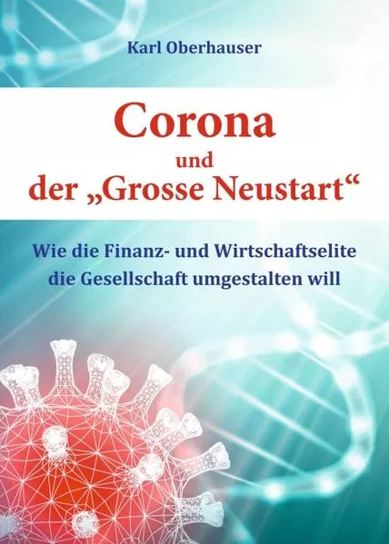 Cover: Corona und der "Grosse Neustart"