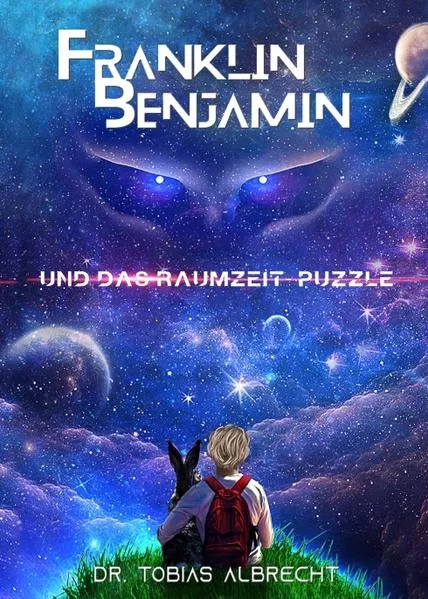 FRANKLIN BENJAMIN UND DAS RAUMZEIT-PUZZLE</a>