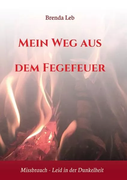 Mein Weg aus dem Fegefeuer</a>