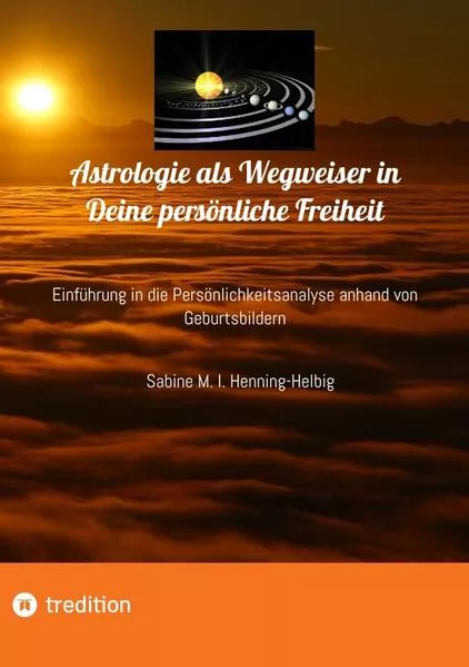 Cover: Astrologie als Wegweiser in Deine persönliche Freiheit