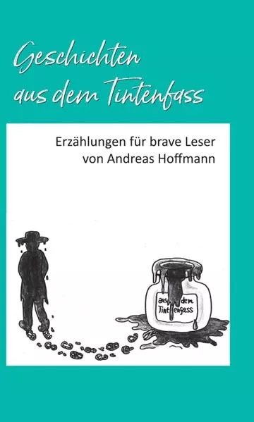 Cover: Geschichten aus dem Tintenfass