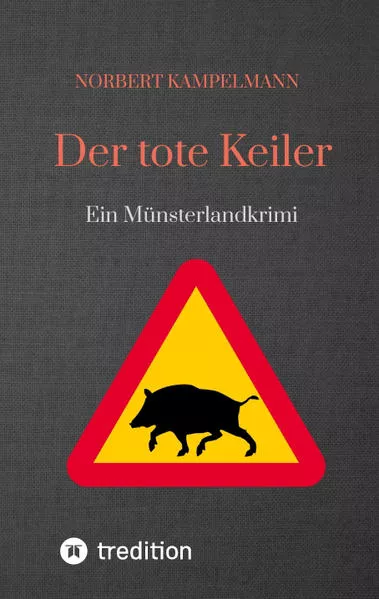 Cover: Der tote Keiler