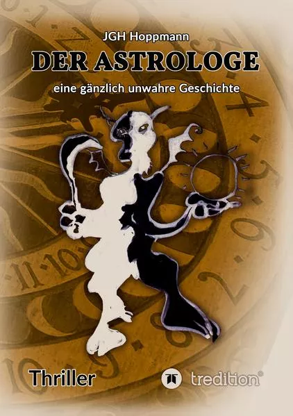 Der Astrologe - eine gänzlich unwahre Geschichte</a>