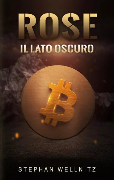 Cover: Rose - Il lato oscuro