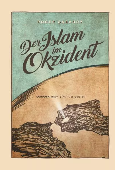 Cover: Der Islam im Okzident