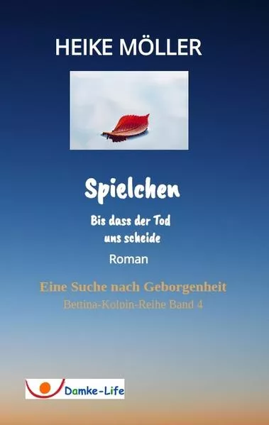 Cover: Spielchen bis dass der Tod uns scheide