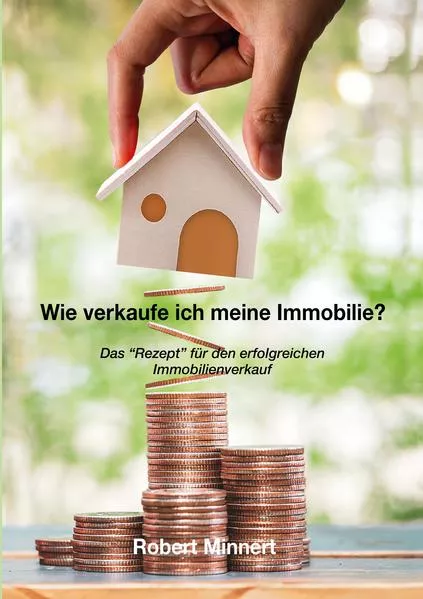 Cover: Wie verkaufe ich meine Immobilie