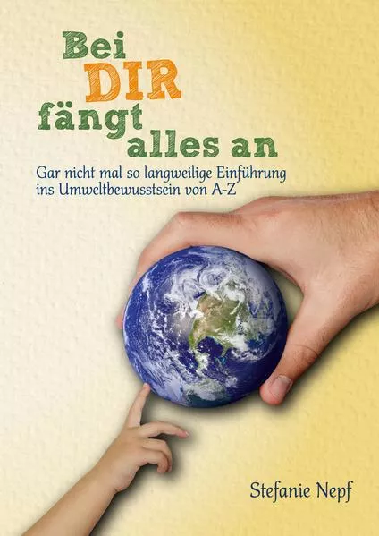 Cover: Ein Umweltschutzbuch für Kinder und Jugendliche