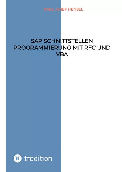 Cover: SAP Schnittstellen Programmierung mit RFC und VBA