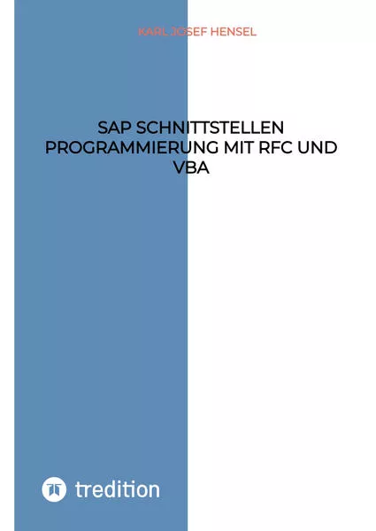Cover: SAP Schnittstellen Programmierung mit RFC und VBA