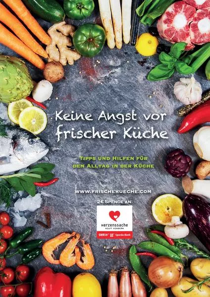 Cover: Keine Angst vor frischer Küche