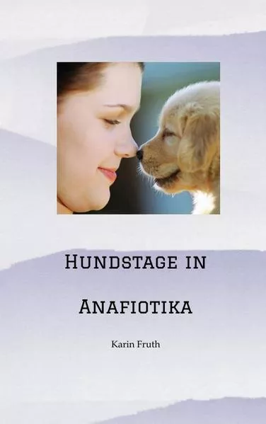 Cover: Hundstage in Anafiotika
