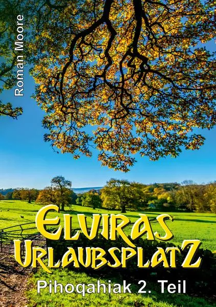 Cover: Elviras Urlaubsplatz