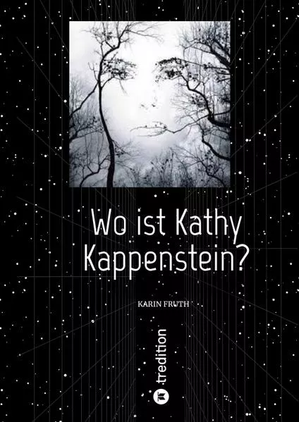 Cover: Wo ist Kathy Kappenstein?