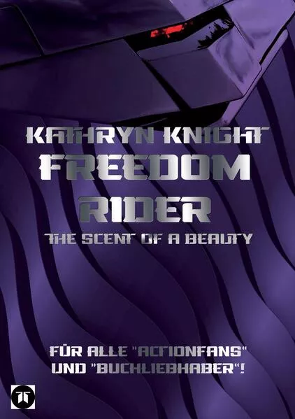 Cover: Freedom Rider 3 - The Scent of a Beauty (German)