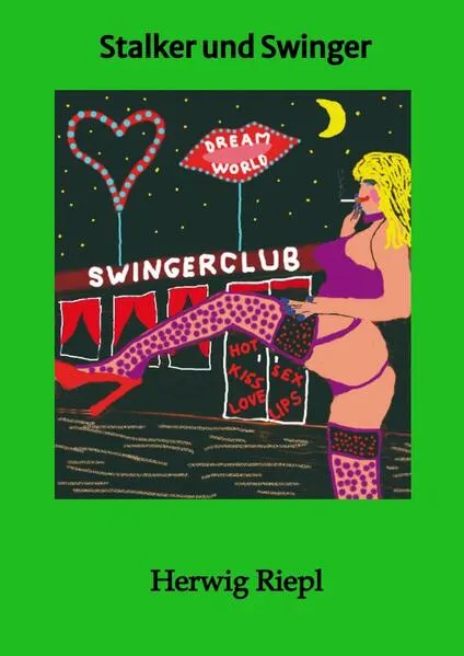 Cover: Stalker und Swinger