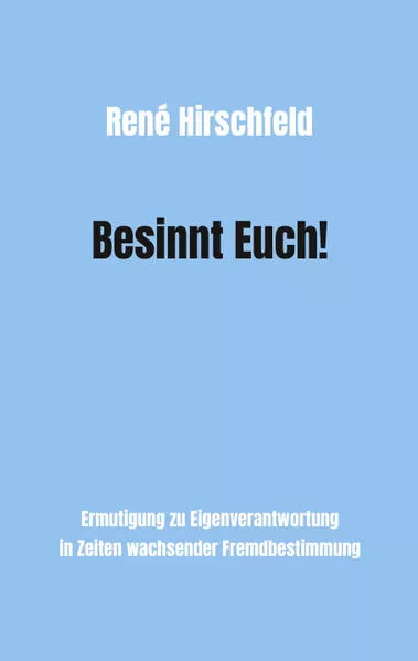 Cover: Besinnt Euch!