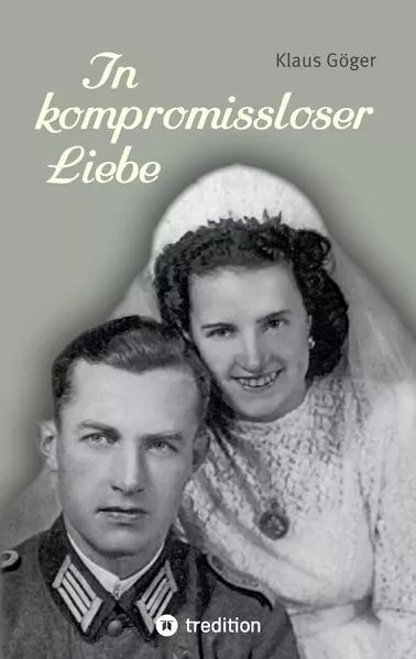 Cover: In kompromissloser Liebe