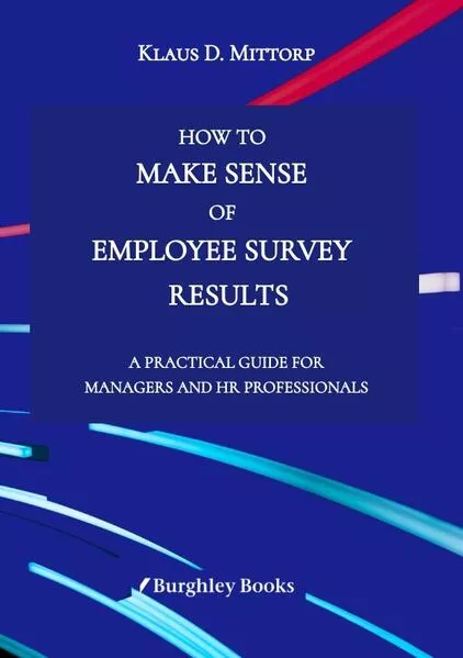 How to Make Sense of Employee Survey Results