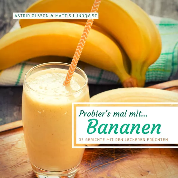 Cover: Probier's mal mit...Bananen