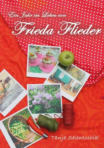Ein Jahr im Leben von Frieda Flieder</a>