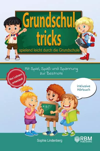 Cover: Grundschultricks - Spielend leicht durch die Grundschule