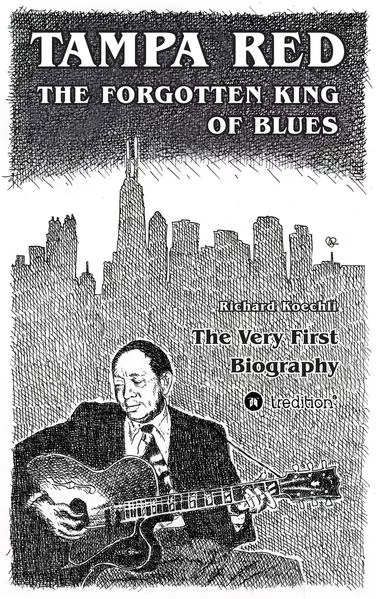 Tampa Red - The Forgotten King Of Blues</a>